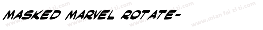 Masked Marvel Rotate字体转换
